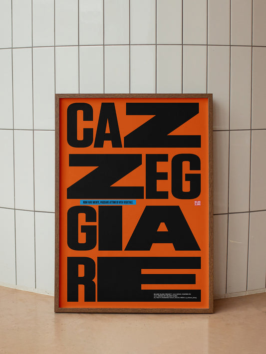 CAZZEGGIARE